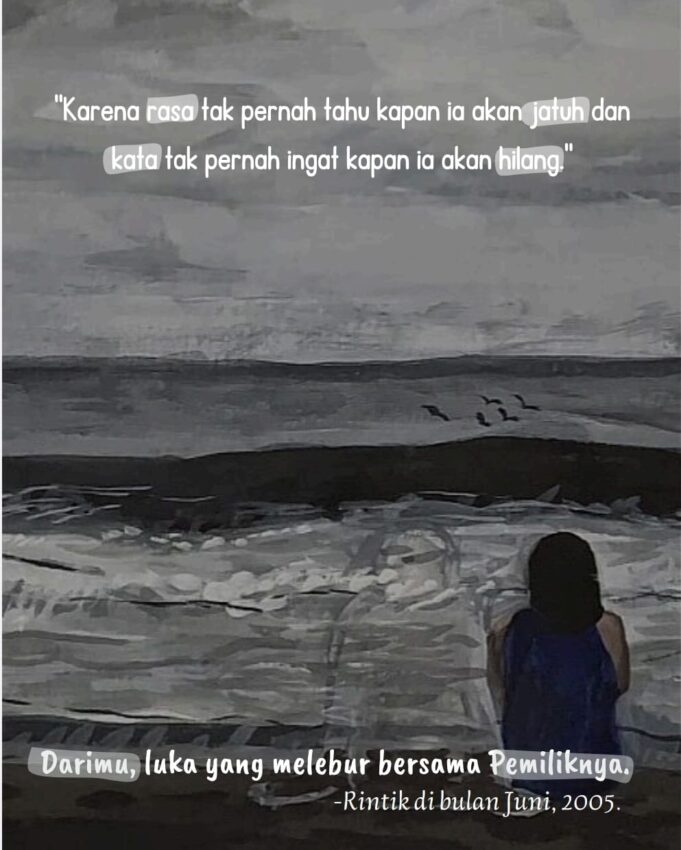 Tentang Rasa, Luka dan Meleburnya