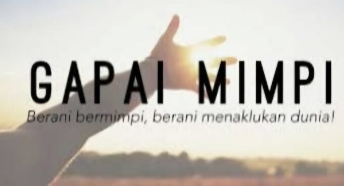 Gapai Mimpi