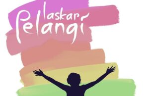 “Laskar Pelangi” karya Andrea Hirata